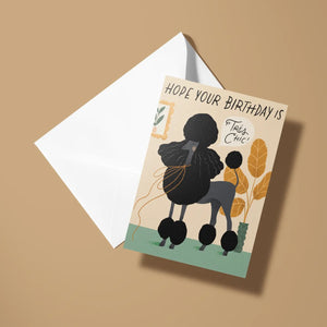 Tres Chic Birthday Greeting Card